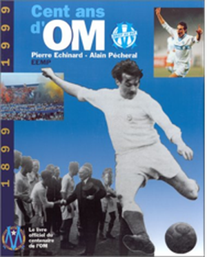 Cent ans d'OM