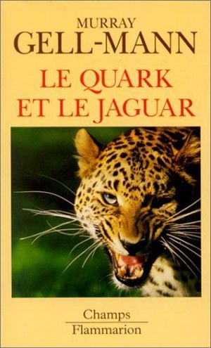 Le Quark et le Jaguar