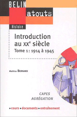 Introduction au XXe Siècle - Tome 1