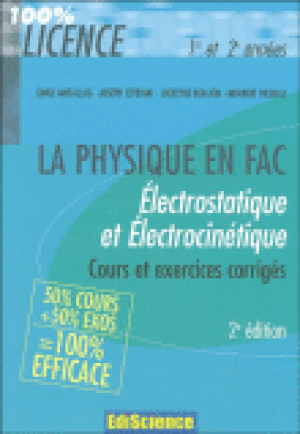 Electrostatique et électrocinétique 1ère et 2ème années