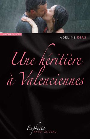 Une héritière à Valenciennes