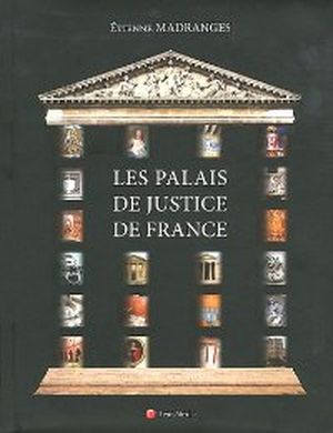 Les palais de justice de France