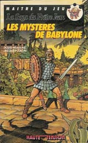 Les Mystères de Babylone - La Saga du Prêtre Jean, tome 4