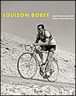 Louison Bobet, la légende du cyclisme