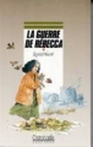 La guerre de Rebecca