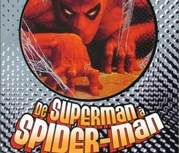 image-https://media.senscritique.com/media/000000079076/0/de_superman_a_spider_man_l_aventure_des_super_heros.jpg