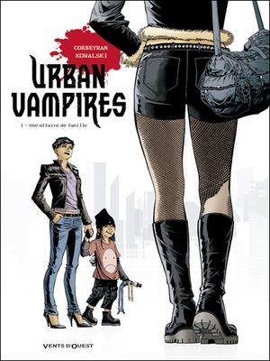 Une affaire de famille - Urban Vampires, tome 1