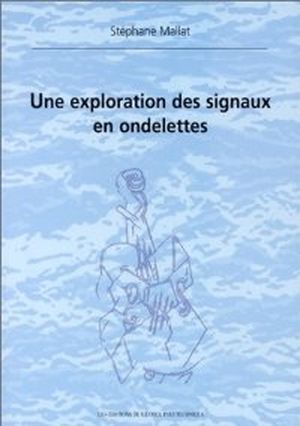 Une exploration des signaux en ondelettes‎