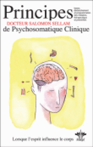 Principes de psychosomatique clinique