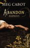 Abandon, tome 1