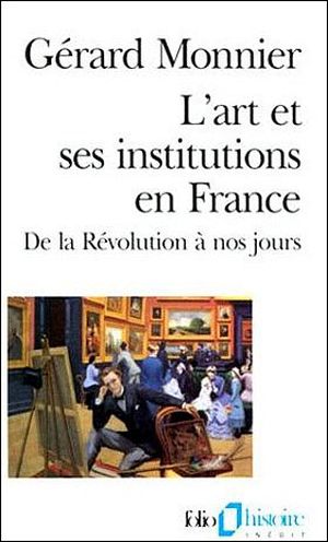 L'art et ses institutions en France