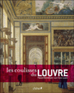 Les coulisses du Louvre