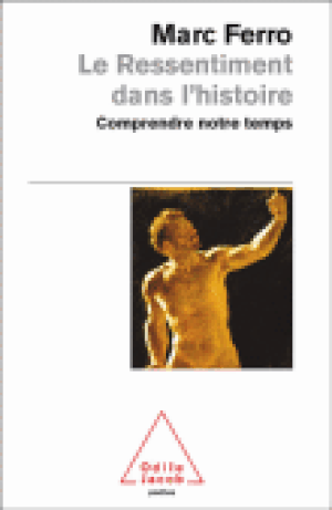 Le ressentiment dans l'histoire