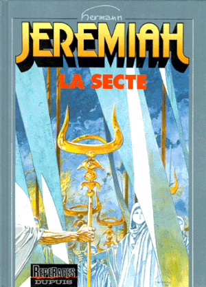 La Secte - Jeremiah, tome 6