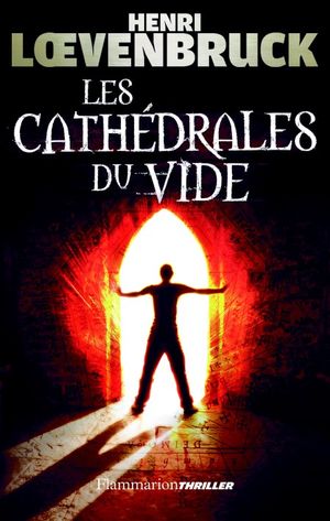 Les Cathédrales du vide