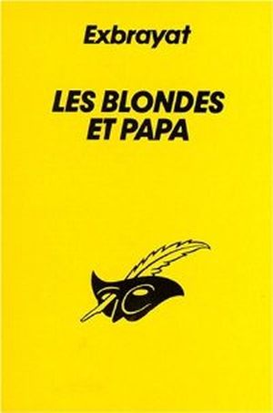Les Blondes et Papa