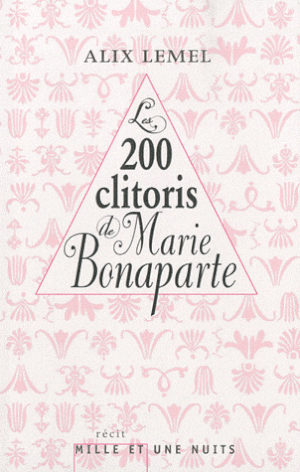 Les 200 clitoris de Marie Bonaparte