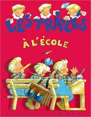 Les Triplés à l'école