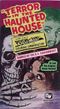 Terror in the Haunted House