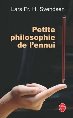 Petite philosophie de l'ennui