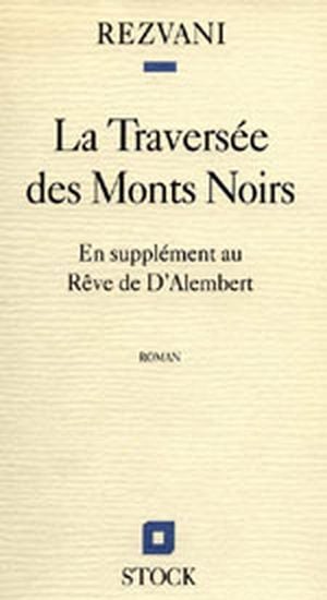 La traversée des monts noirs