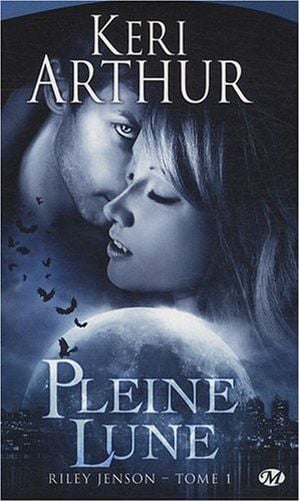 Pleine Lune - Riley Jenson, tome 1