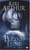 Pleine Lune - Riley Jenson, tome 1