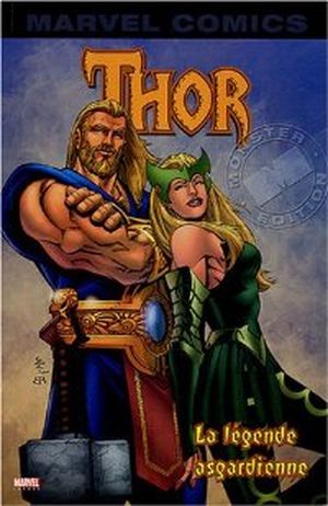 La Légende asgardienne- Thor, Tome 1