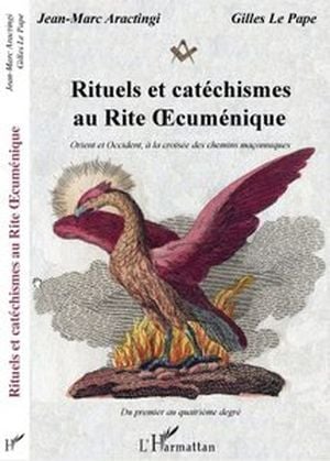 Rituels et Catéchismes au Rite Oecuménique