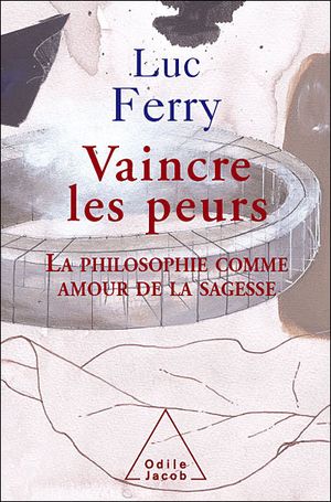 Vaincre les peurs