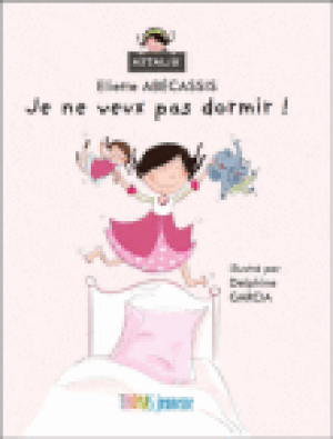 Je ne veux pas dormir !