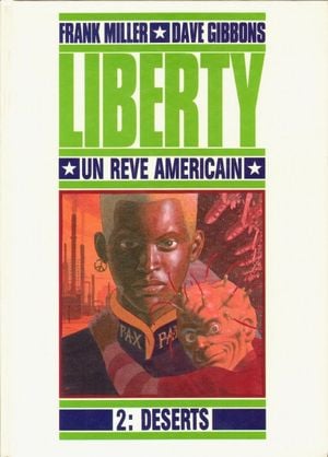 Déserts - Liberty, un rêve américain, tome 2