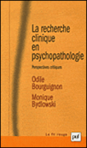 La recherche clinique en psychopathologie