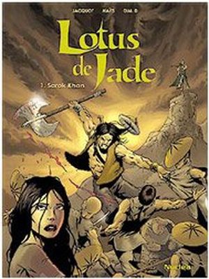 Sarok Khan - Lotus de Jade, tome 1