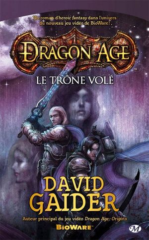 Le Trône volé - Dragon Age, tome 1