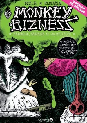 Arnaque, banane et cacahuètes - Monkey Bizness, tome 1