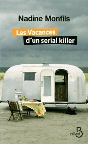 Les Vacances d'un serial killer