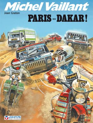 Paris-Dakar ! - Michel Vaillant, tome 41
