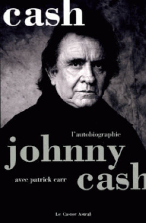 Johnny Cash, l'Autobiographie