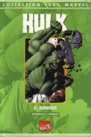 Banner - Hulk, tome 2