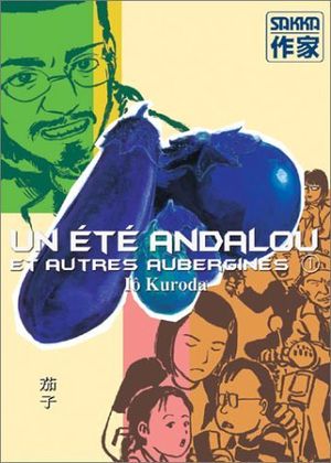 Un été andalou et autres aubergines