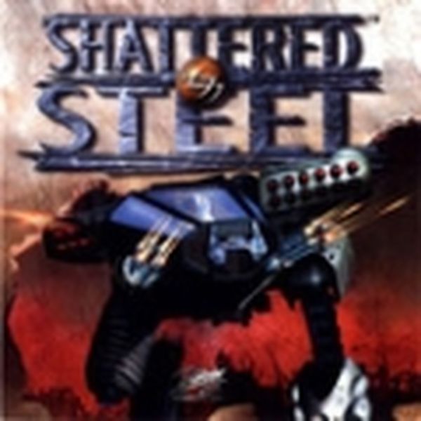 Shattered Steel