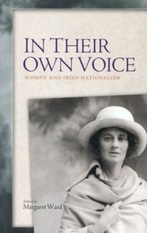 In their own voice: Women and Irish nationalism