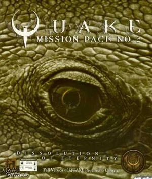 Quake: Mission Pack 2 - Dissolution of Eternity