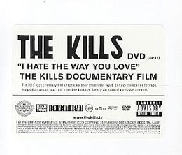 image-https://media.senscritique.com/media/000000082065/0/the_kills_i_hate_the_way_you_love.jpg