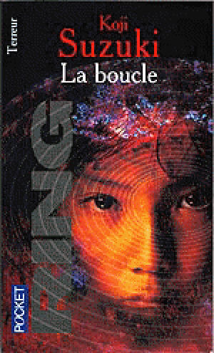 La Boucle - Ring, tome 3
