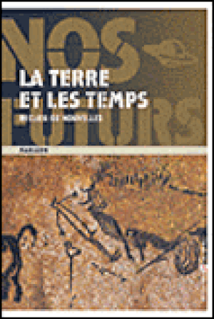 La terre et les temps