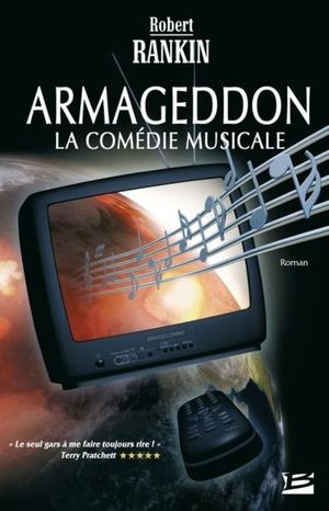Armageddon, la comédie musicale - Armageddon, tome 1