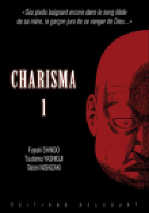 Charisma, tome 1