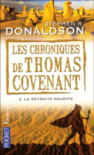 La retraite maudite - Les chroniques de Thomas Covenant, tome 2